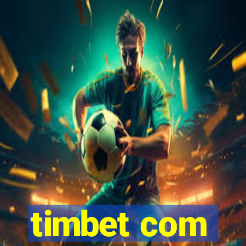 timbet com